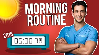 How I ACTUALLY Start My Morning | 2018 Morning Routine | Doctor Mike
