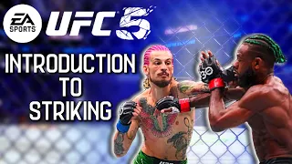 EA Sports UFC 5 - How to Strike (Mindset | Introduction) Guide