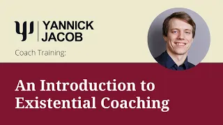 An invitation to train in existential coaching with Yannick Jacob