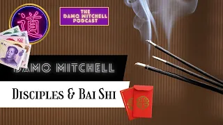 DMP #26 - Disciples & Bai Shi