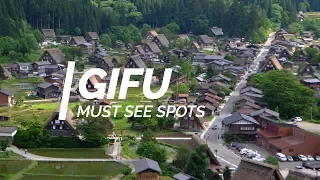 All about Gifu - Must see spots in Gifu | Japan Travel Guide