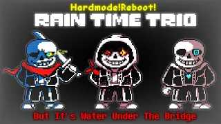 Rain Time Trio [HARD-MODE] Phase 1 - But It's Water Under The Bridge