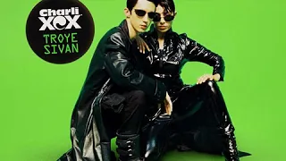 1999 - Charli XCX & Troye Sivan