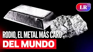 RODIO: El METAL más CARO de la TIERRA que supera 10 VECES AL ORO y se encuentra en SUDAMÉRICA