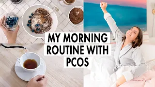 PCOS: Top Tips To Plan Your Morning Routine (AVOID FATIGUE!)