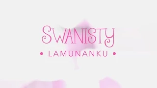 Swanisty - Lamunanku (LYRIC VIDEO)