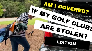 What Happens If My Golf Clubs are Stolen? Am I Covered?