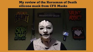 My review of the Horseman of Death silicone mask from CFX Masks