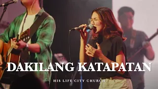 Dakilang Katapatan | His Life City Church