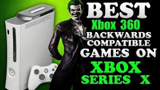 The Best Xbox 360 Backward Compatible Games To Play In 4K On Xbox Series X Right Now!