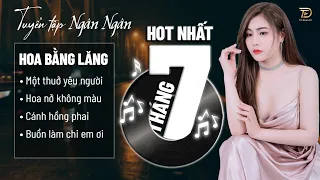 HOA BẰNG LĂNG - NGÂN NGÂN COVER HOT NHẤT THÁNG 7 2023 - Những Bài Hát Cover TRIỆU VIEW NĂM 2023