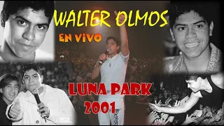 Walter Olmos En Vivo Luna Park 09/06/2001 Incompleto