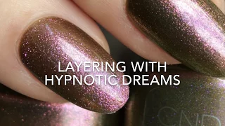 Ultimate Guide to Layering with Hypnotic Dreams