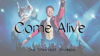 ► Come Alive《活出自我》- The Greatest Showman Soundtrack 中文翻譯