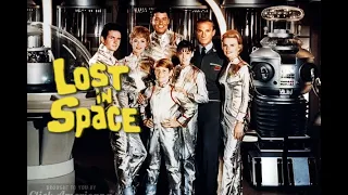 Classic TV - Lost in Space Pt. 1