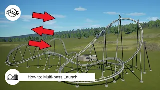 How to: Multi-pass Launch - Planet Coaster