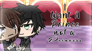 I Want A Prince Not A Princess💕|Gay GLMM|Gacha Life Mini Movie|Valentines Day Special|Gacha Life