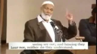 Ahmed Deedat Answer - Jesus said 'I am the Way the Truth and the Life'!