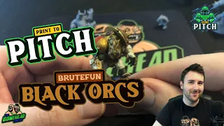 Brutefun Black Orc Team - 3D Printing Blood Bowl | Print to Pitch (Bonehead Podcast)