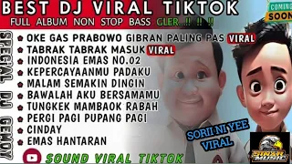 DJ VIRAL TIKTOK 🎵DJ PRABOWO GIBRAN🎵DJ OKE GAS PRABOWO GIBRAN PALING PAS🎵DJ TABRAK TABRAK MASUKA