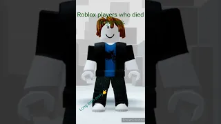 Roblox players who died in games (Ticking meme) | Roblox edit