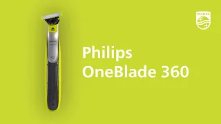 Philips OneBlade - Meet Our NEW 360 Range