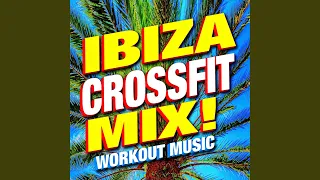 I Took a Pill in Ibiza (Tropical Cardio Workout Mix)