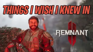 THINGS I WISH I KNEW IN REMNANT 2 (TIPS & TRICKS FOR EVERYONE)