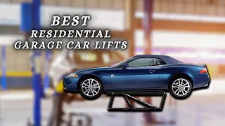 Best Residential Garage Car Lifts - Lift It With Ease