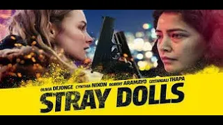 Stray Dolls 2021 New Full Hindi Dubbed Movie