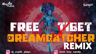 Free Tibet x Dream Chatcher Remix Dj Sandy x Dj Sujith / Sumanth visual #dance #goodvibes #djviral