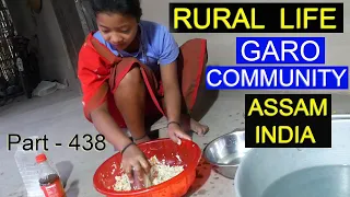 RURAL LIFE OF GARO COMMUNITY IN ASSAM, INDIA, Part  - 438 ...