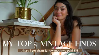 MY TOP 5 BEST VINTAGE FINDS PART 2 | Where I got them & PRICE I got them for | Antique Haul