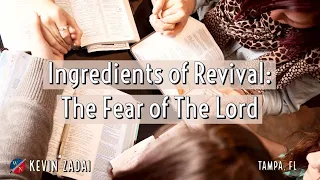 Ingredients of Revival:  The Fear of The Lord