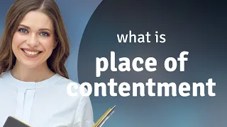 Finding Your Place of Contentment: A Journey Through Language