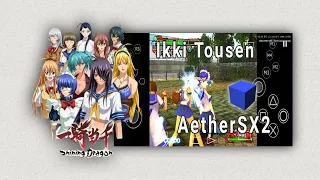 Ikki Tousen: Shining Dragon - AetherSX2 Emulator PS2 Android