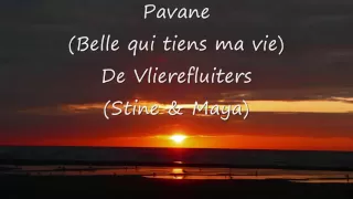 Pavane (Belle qui tiens ma vie)