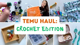 Temu Haul: Crochet Edition!