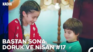 Baştan Sona Nisa ve Doruk Part 17 - Kadın