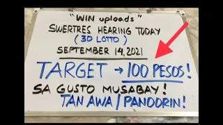 Swertres Hearing Today September 14, 2021 Target Only