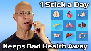 1 Stick a Day...Keeps Bad Health Away!  Dr. Mandell