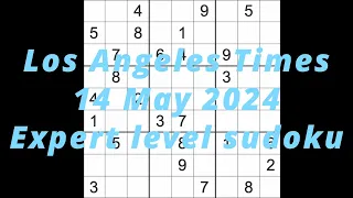 Sudoku solution – Los Angeles Times 14 May 2024 Expert level