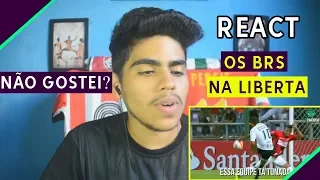 REACT - OS BRs NA LIBERTADORES | Paródia Malbec - Henrique & Diego