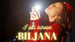 BILJANA - I will survive / short film / Gloria Gaynor cover