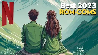 Best Rom-Com movies of 2023 (Must Watch)