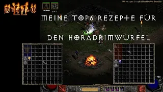 Diablo 2 - MEINE Top 6 Rezepte des Horadrimwürfels, die auch Einsteiger kennen sollten