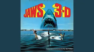 Jaws 3-D Main Title (From The "Jaws 3D" Soundtrack)