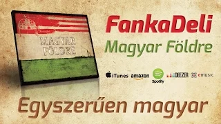 FankaDeli - Egyszerűen magyar (2009)