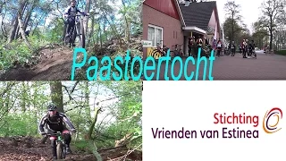 Paastoertocht 2017 Stichting vrienden van Estinea