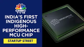 Mindgrove Technologies Unveils India's First High-Performance Microcontroller Chip | CNBC TV18